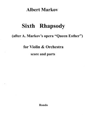SIXTH RHAPSODY
